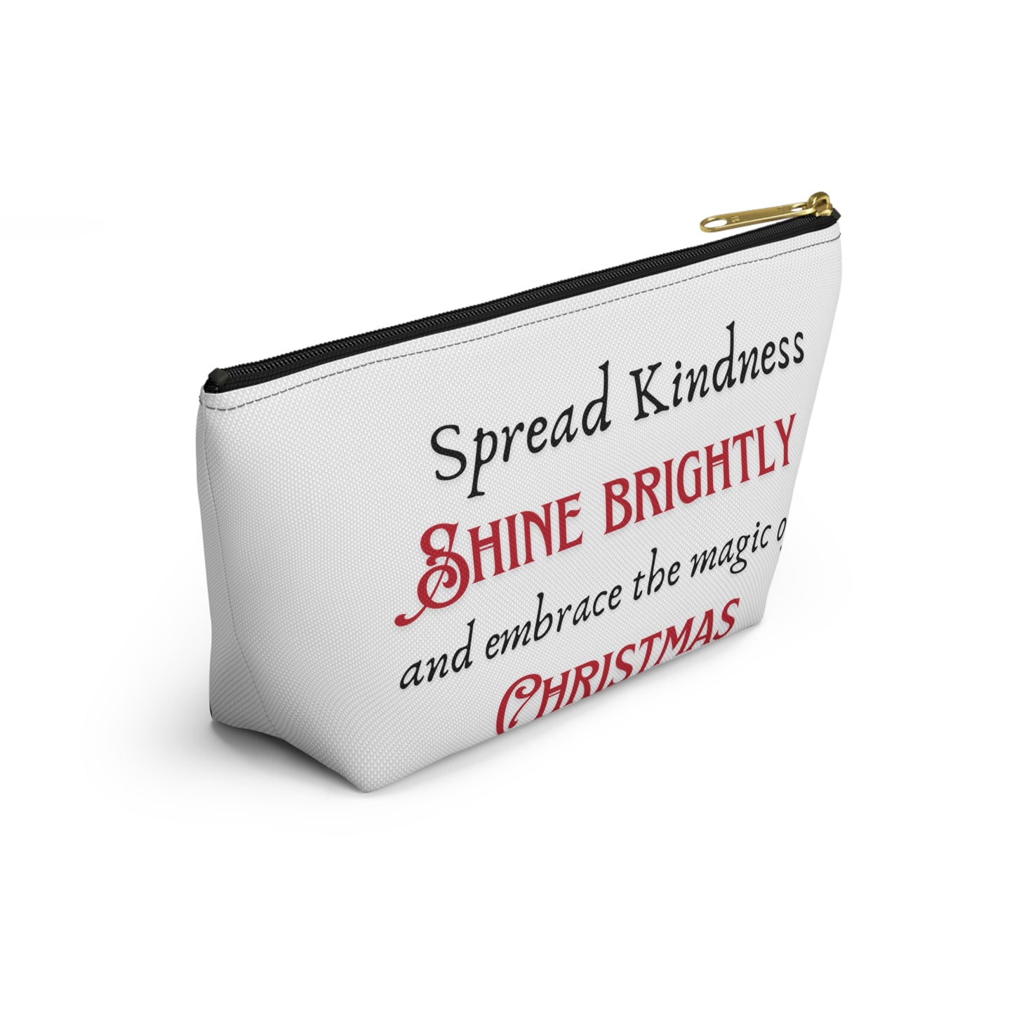 Accessory Pouch w T-bottom Spread the Kindness
