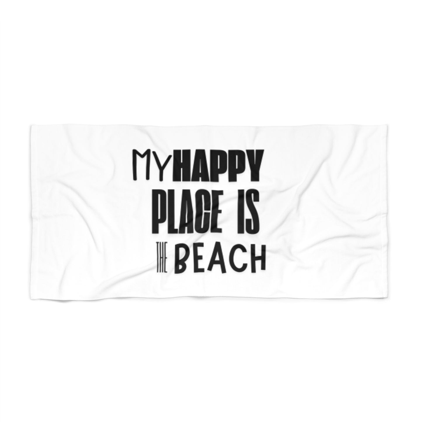Beach Towel - My Happy Place