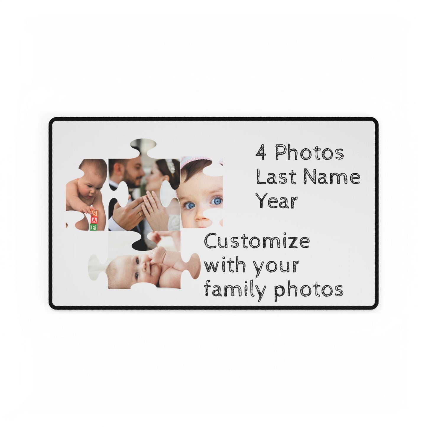 Desk Mat - Personalize with 4 photos, last name, and year