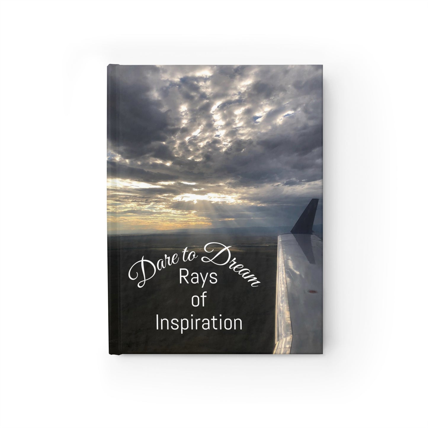 Blank Journal - Dare to Dream Rays of Inspiration