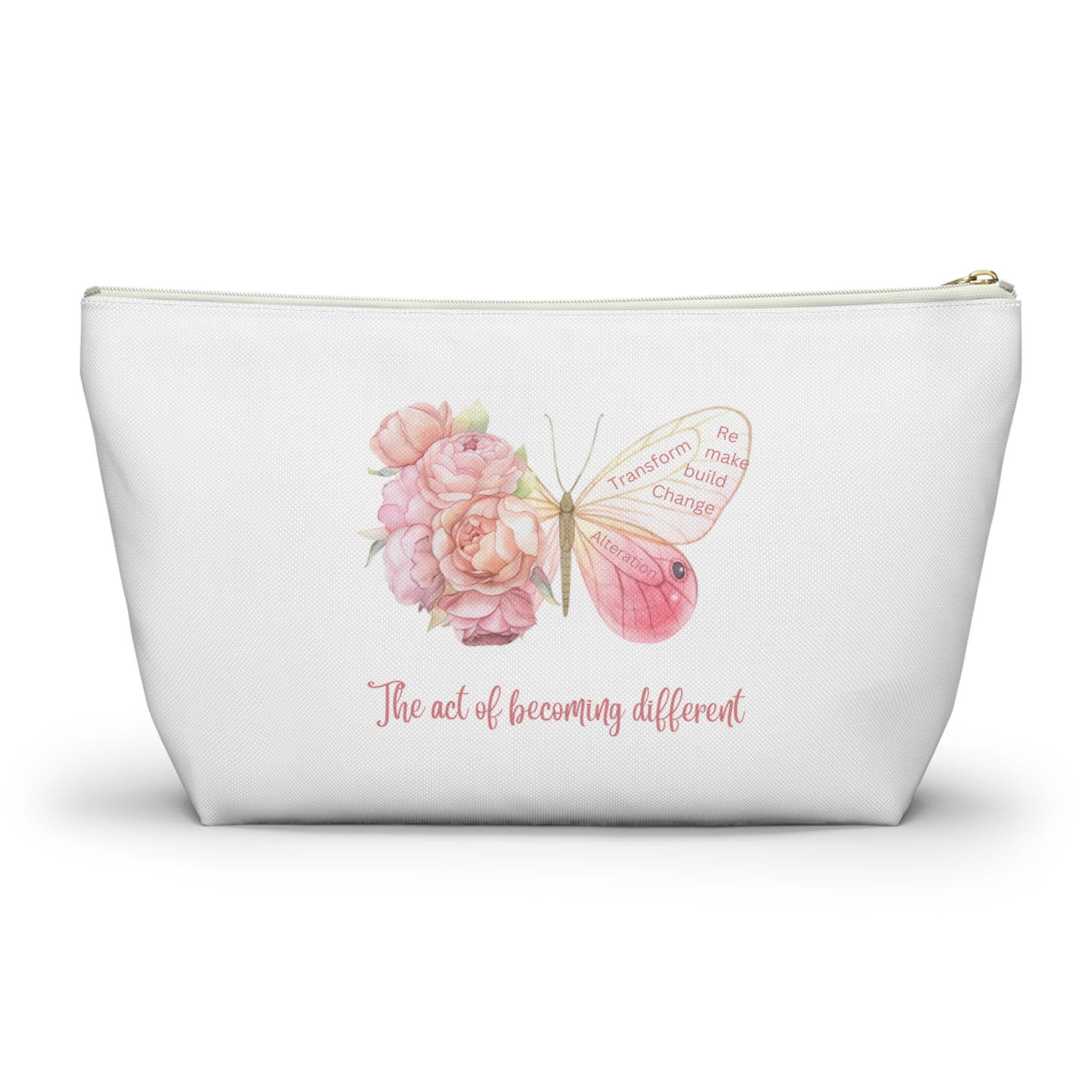 Accessory Pouch w T-bottom - Transform, Self Love, Pink