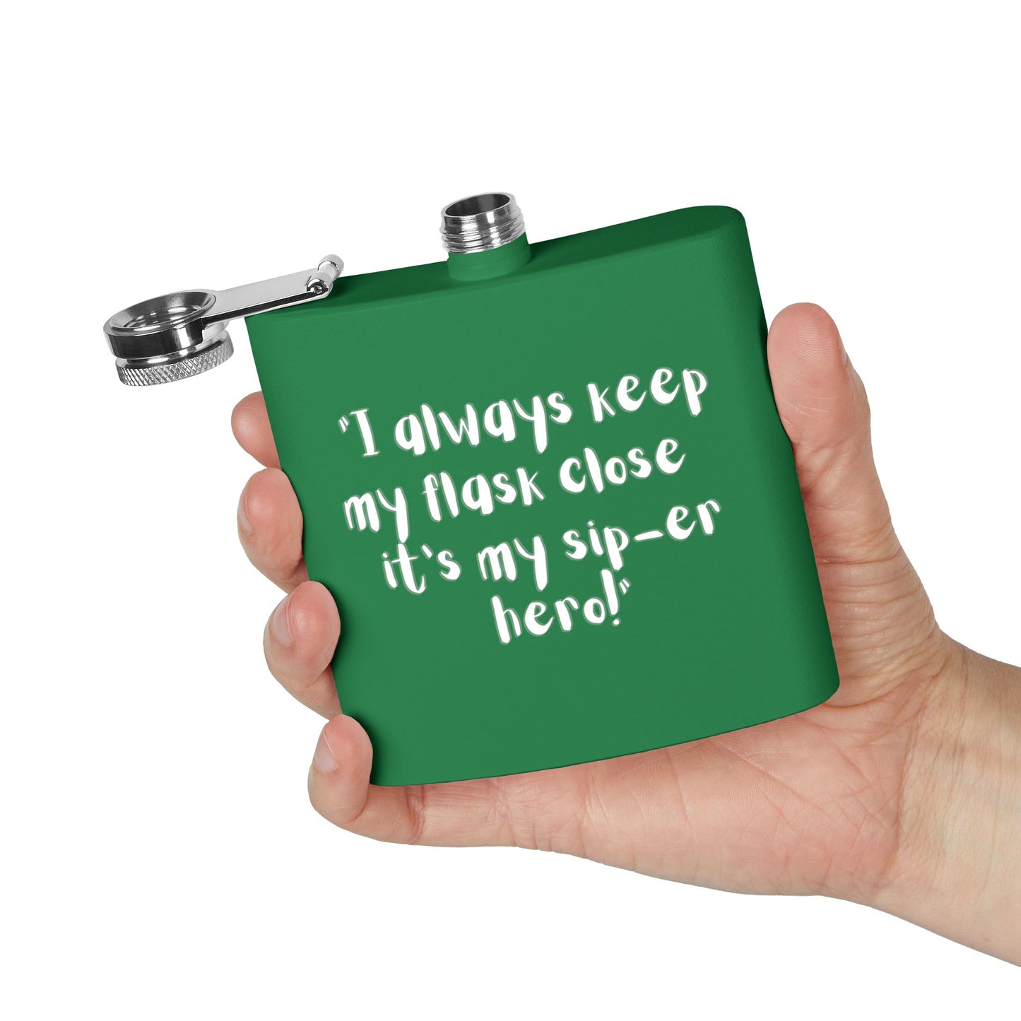 Stainless Steel Flask, 6oz Sip-er hero!
