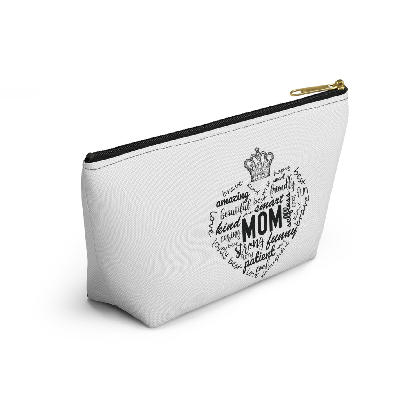 Accessory Pouch w T-bottom - MOM Appreciation