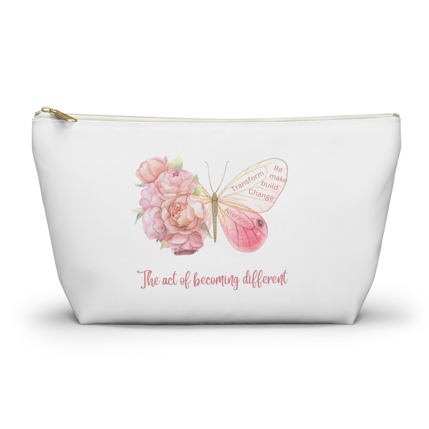 Accessory Pouch w T-bottom - Transform, Self Love, Pink