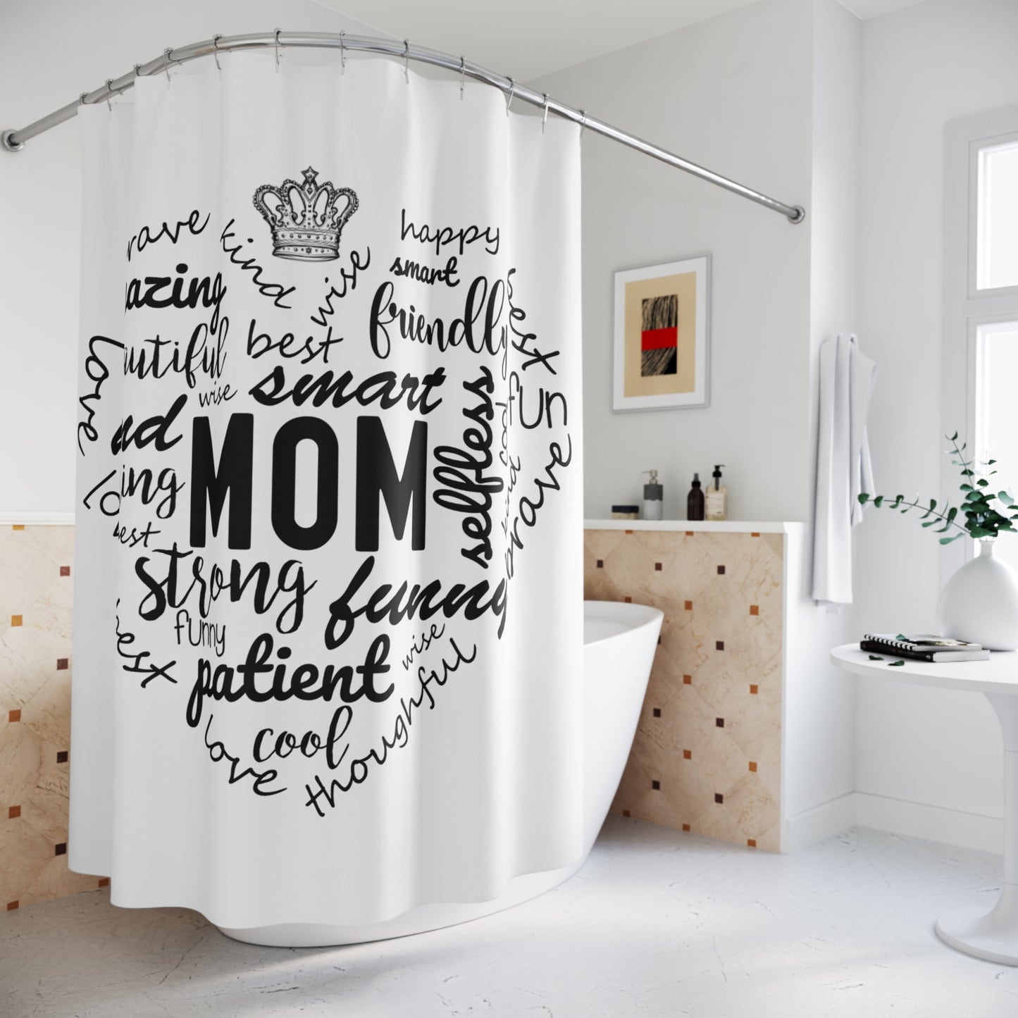 Shower Curtain - Mom Appreciation