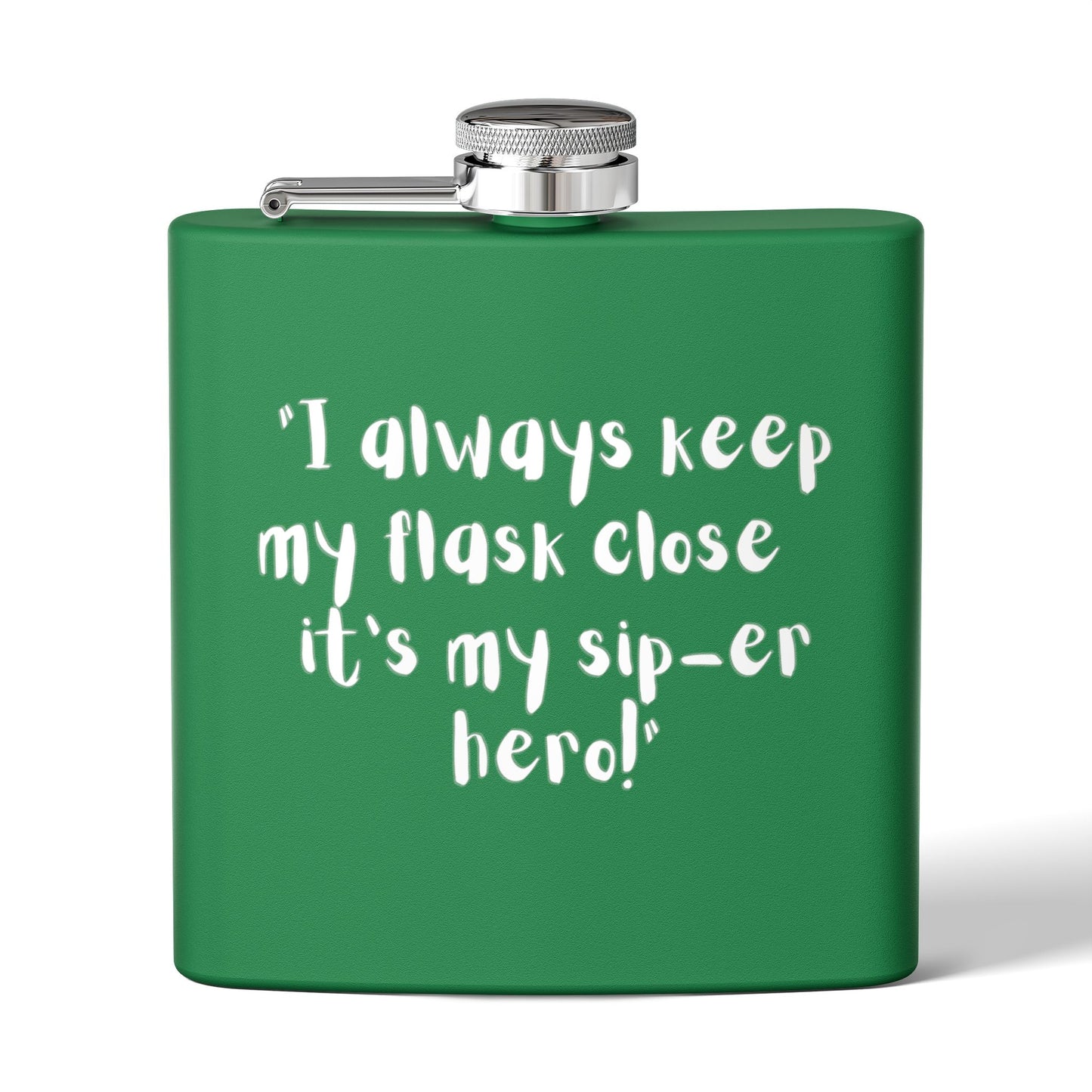 Stainless Steel Flask, 6oz Sip-er hero!