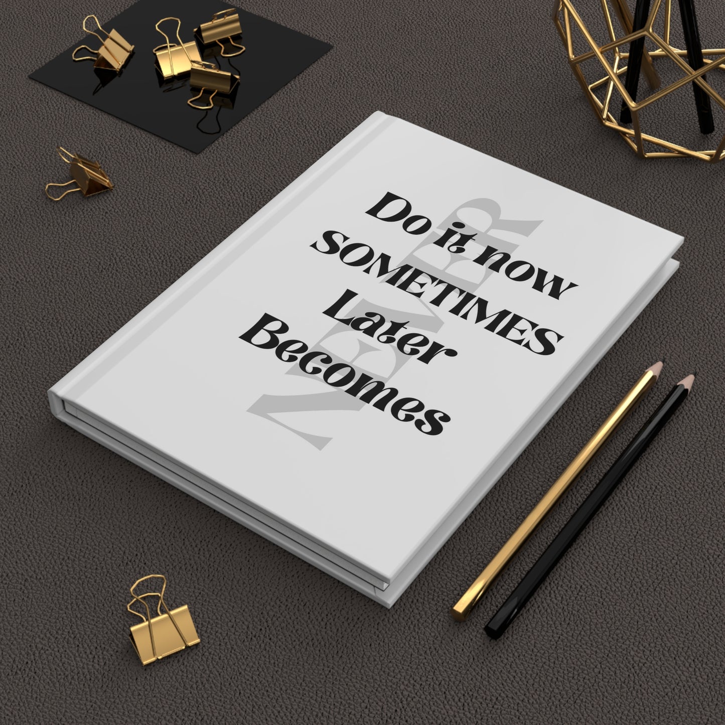 Hardcover Journal Matte - DO IT NOW