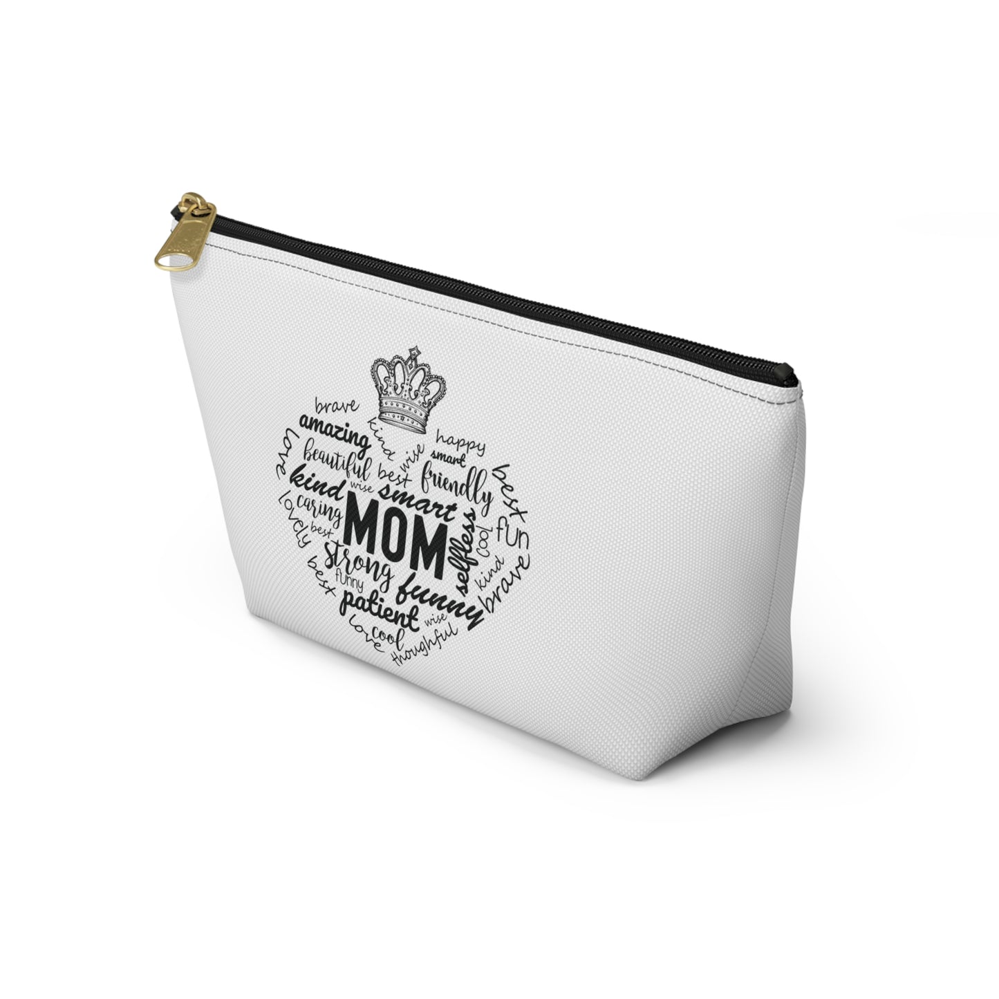 Accessory Pouch w T-bottom - MOM Appreciation