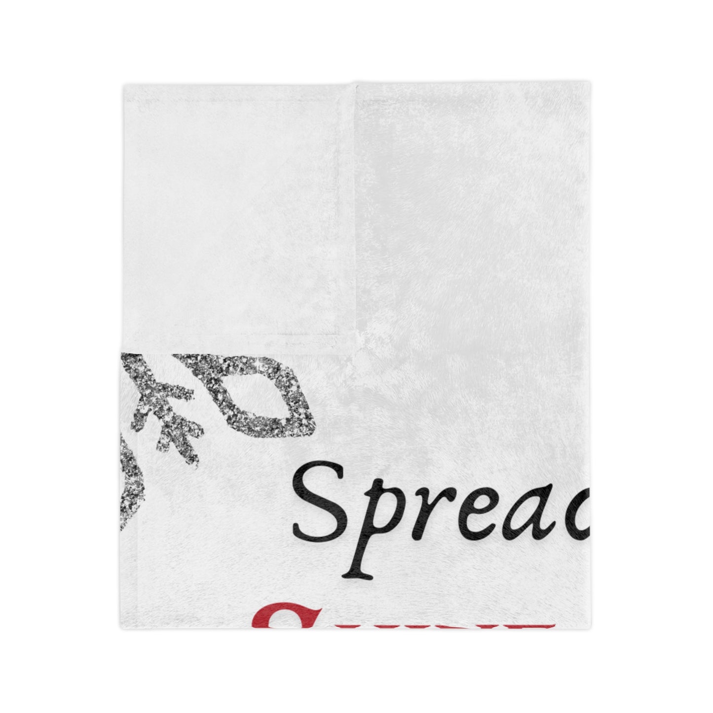 Velveteen Minky Blanket - Spread Kindness, Shine Brightly
