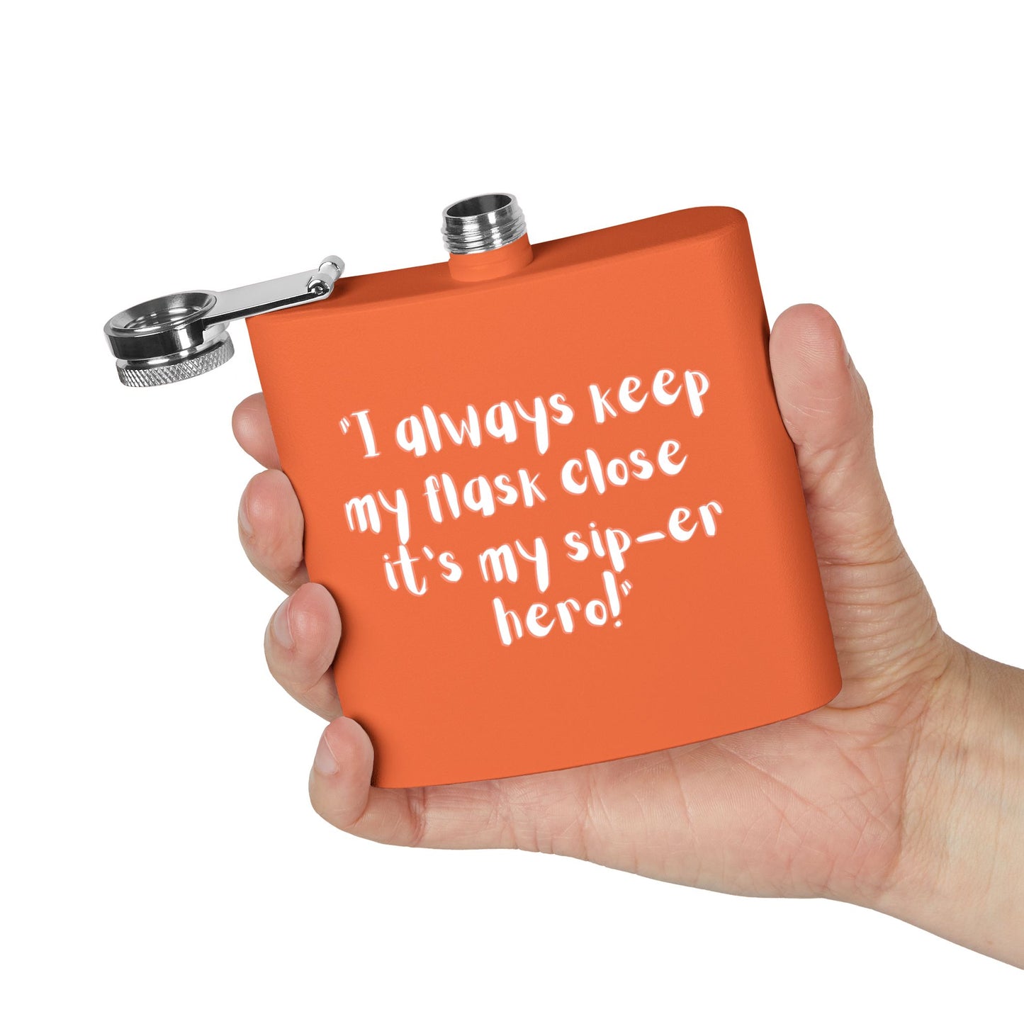 Stainless Steel Flask, 6oz Sip-er hero!