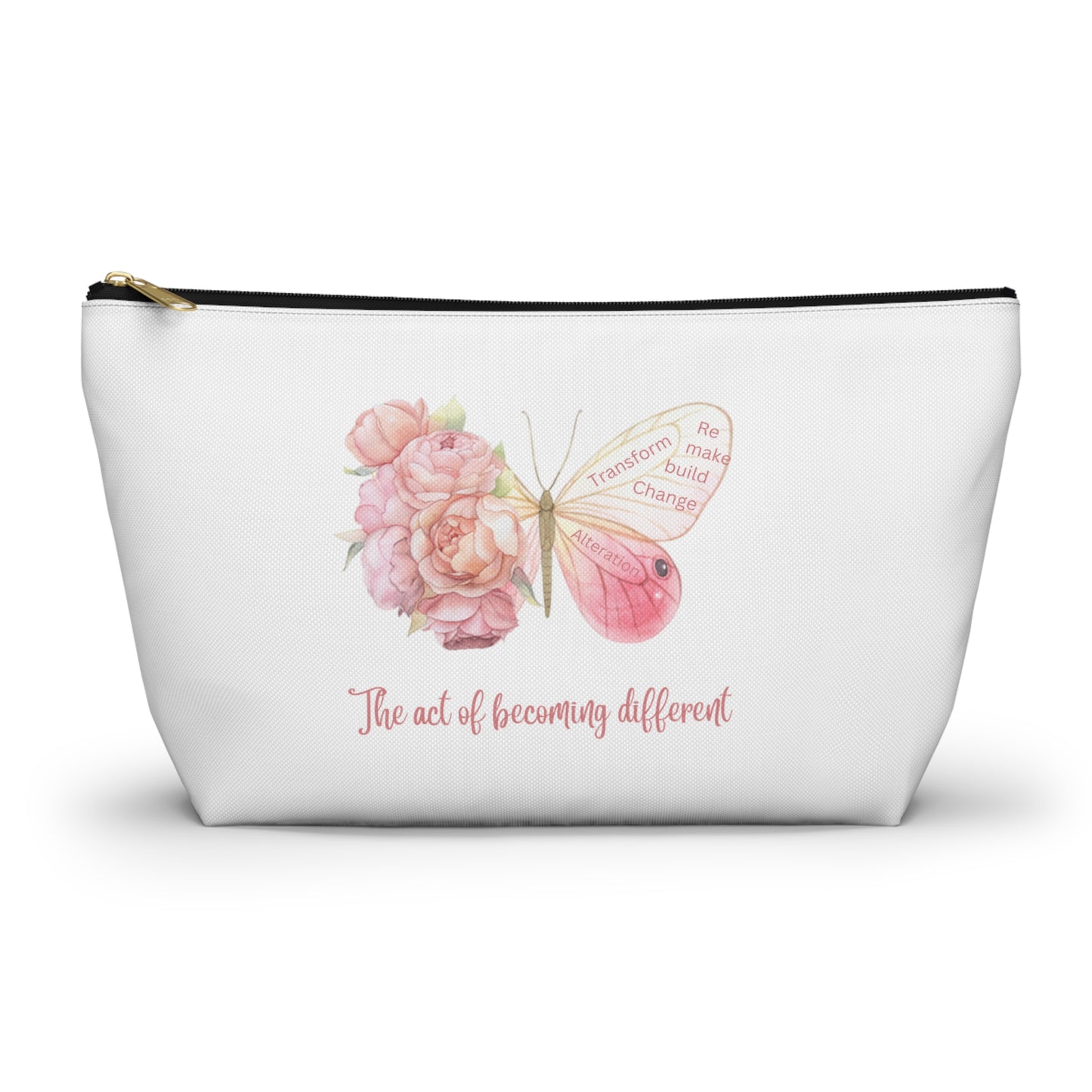 Accessory Pouch w T-bottom - Transform, Self Love, Pink