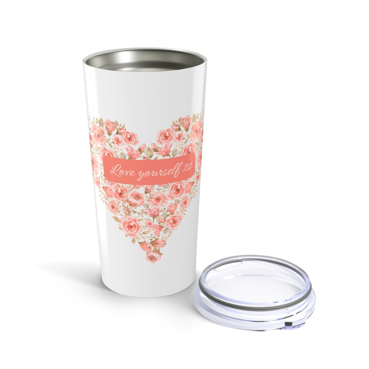 Tumbler 20oz Love yourself first