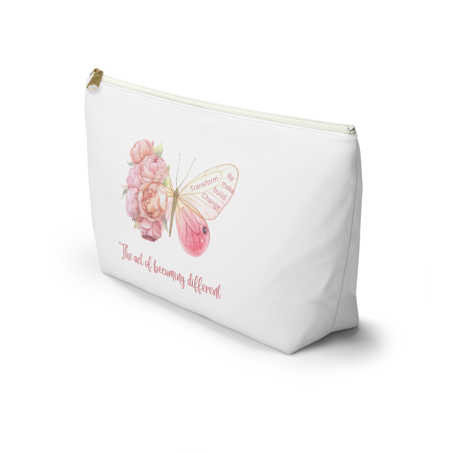 Accessory Pouch w T-bottom - Transform, Self Love, Pink