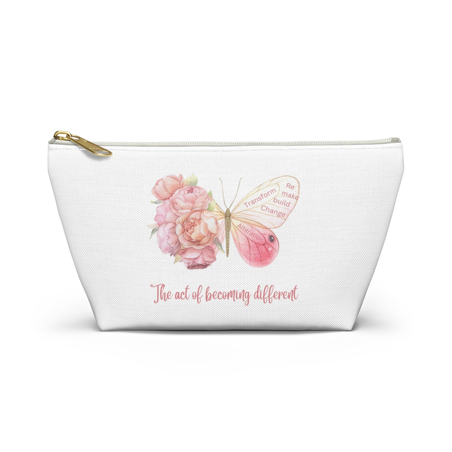 Accessory Pouch w T-bottom - Transform, Self Love, Pink