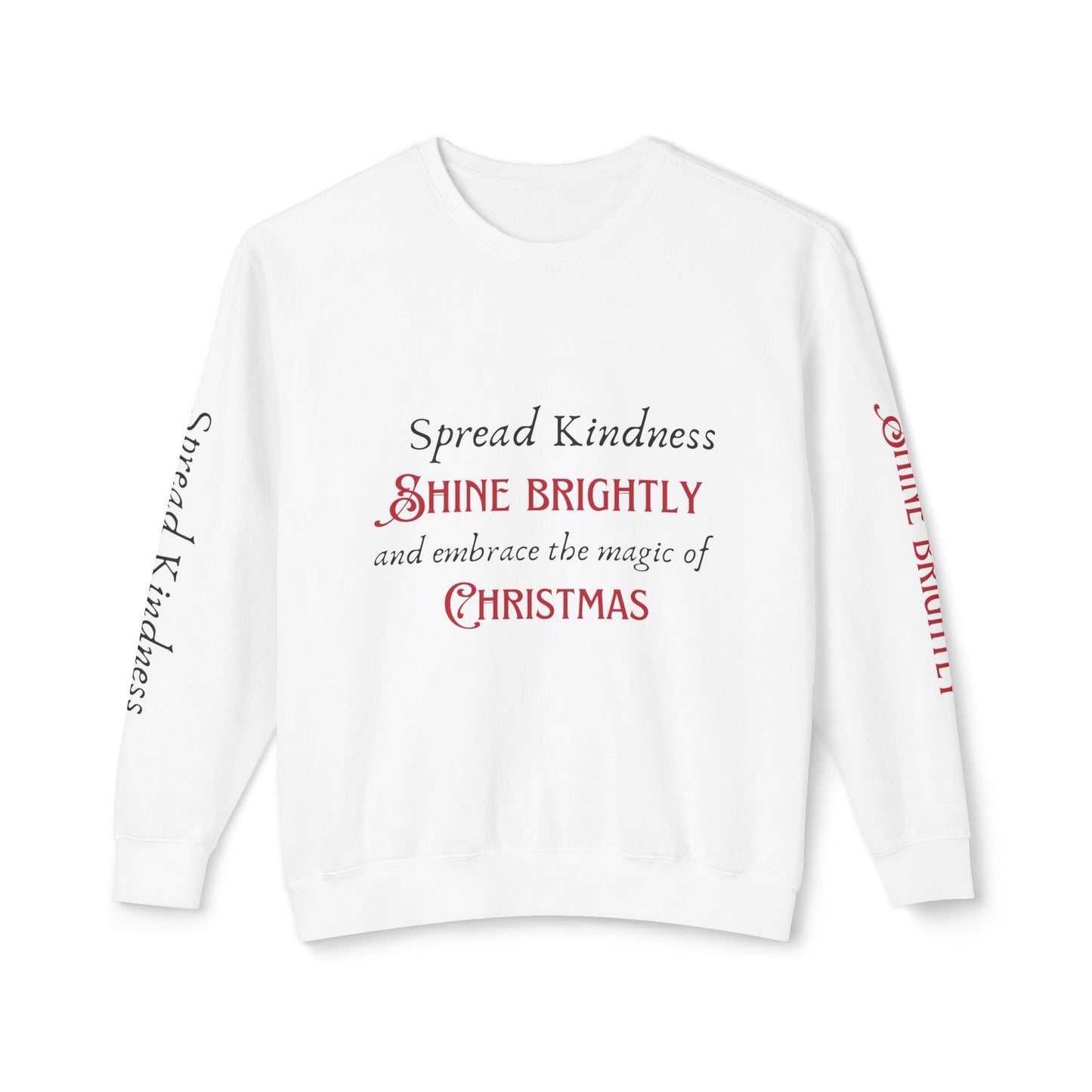 Unisex Lightweight Crewneck Sweatshirt - Spread Kindness, Shine Brightly
