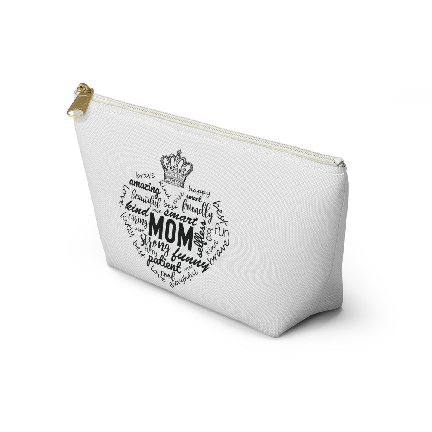 Accessory Pouch w T-bottom - MOM Appreciation