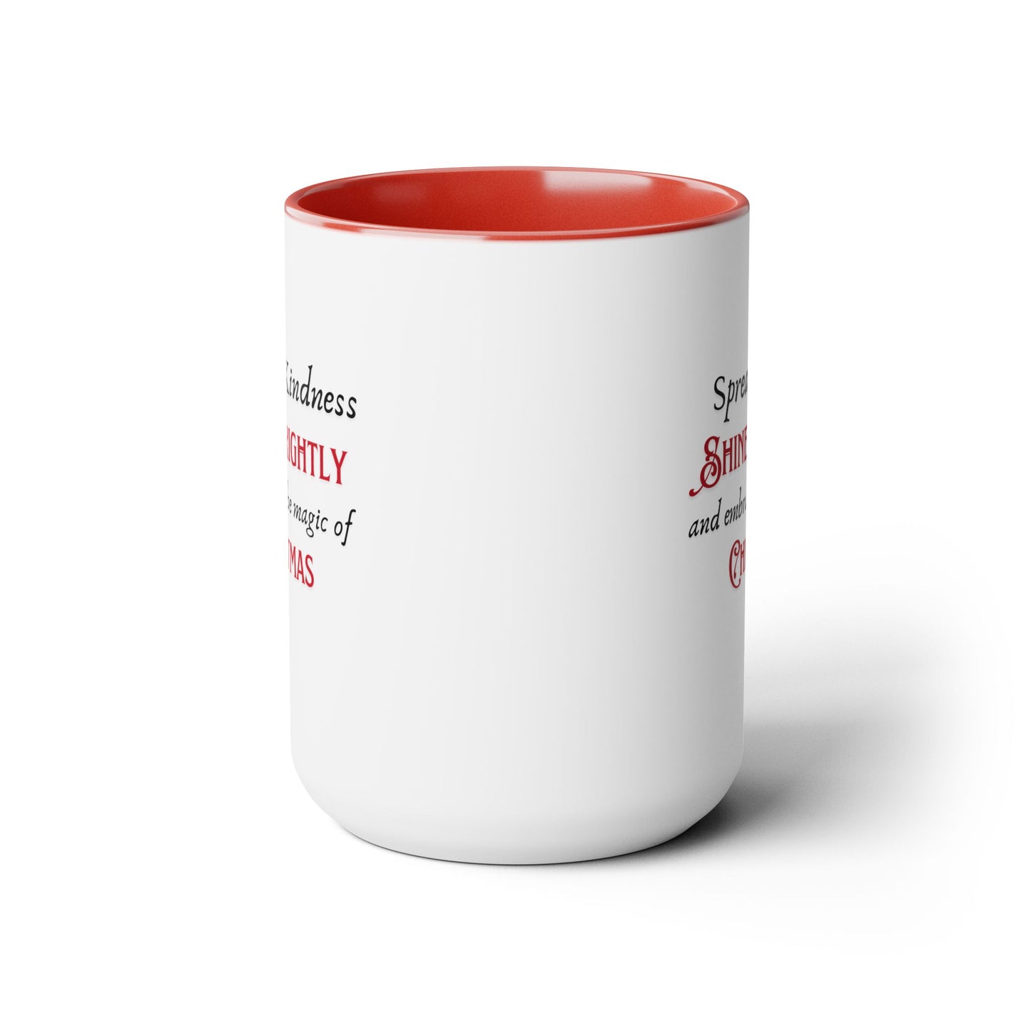 Two-Tone Coffee Mugs, 15oz - Spread Kindness, Shine Brightly