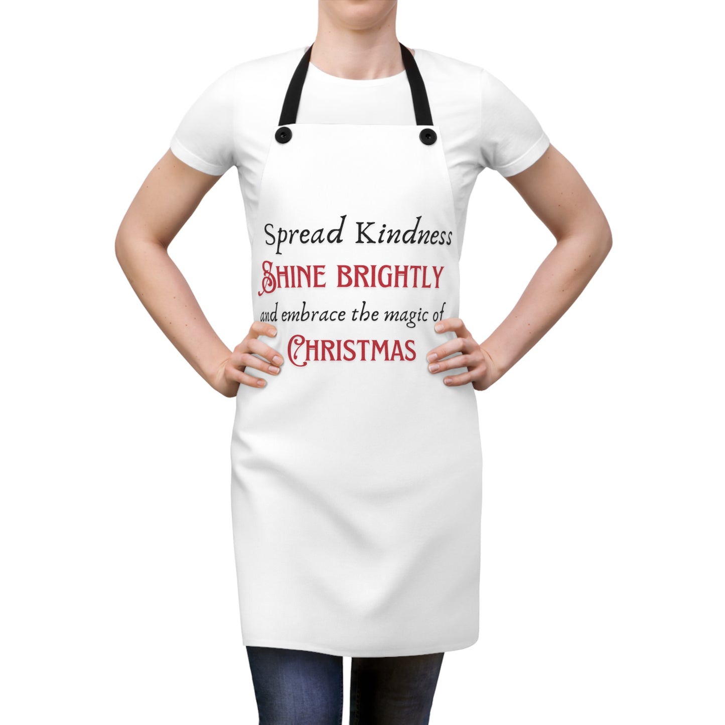 White Apron - Spread Kindness, Shine Brightly