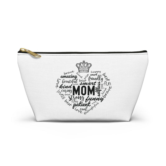 Accessory Pouch w T-bottom - MOM Appreciation