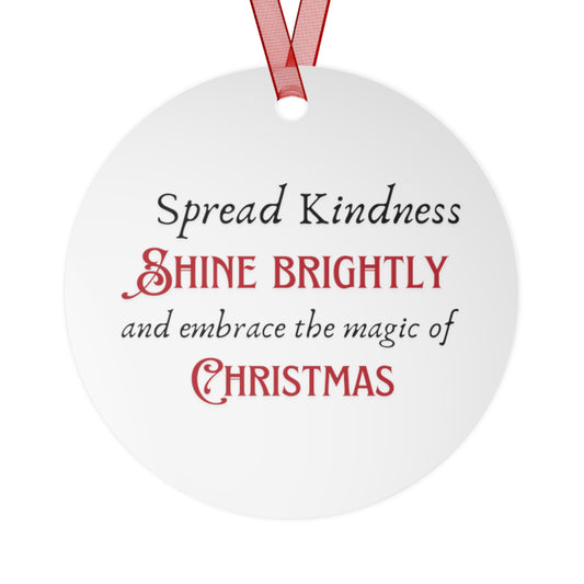 Metal Ornaments Spread Kindness, Shine Brightly
