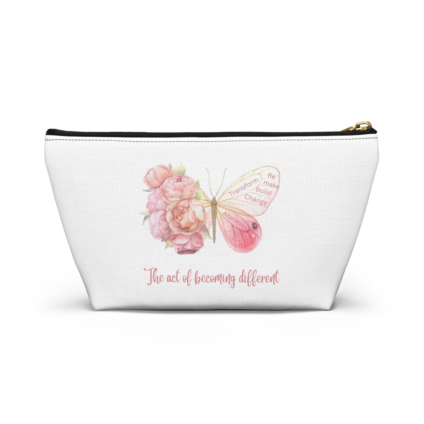 Accessory Pouch w T-bottom - Transform, Self Love, Pink