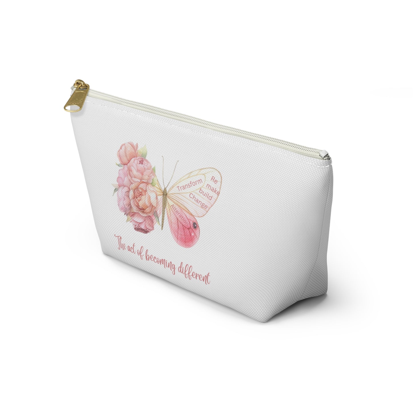 Accessory Pouch w T-bottom - Transform, Self Love, Pink