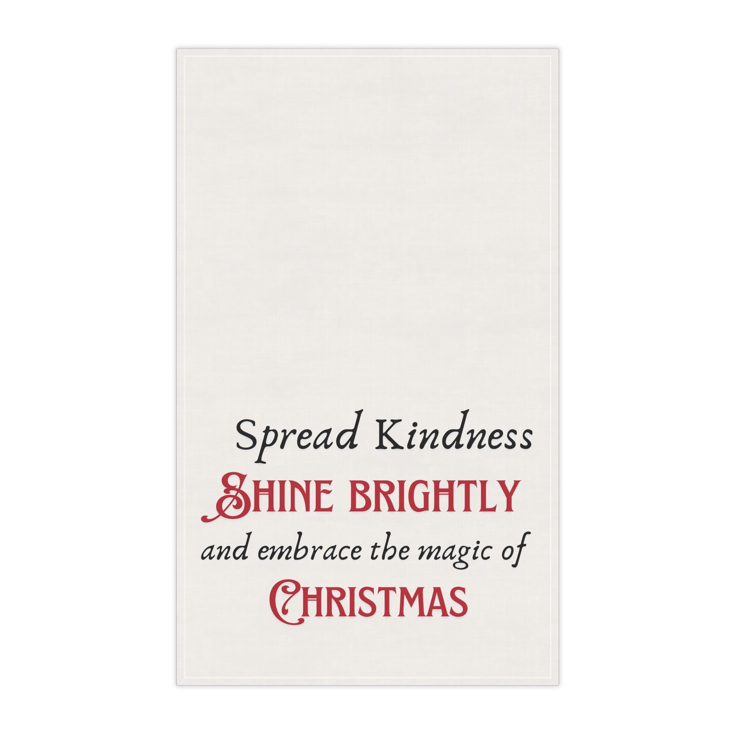 Kitchen Towel - Spread Kindness, Shine Brightly