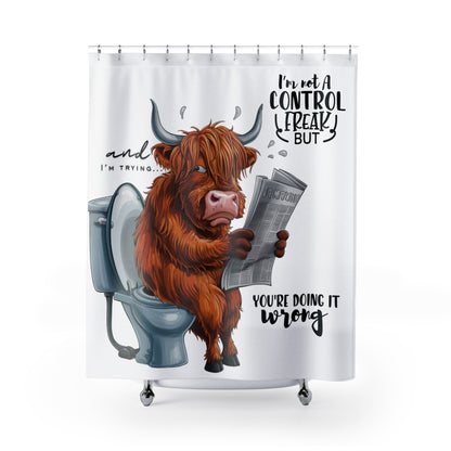 I'm Not A Control Freak Shower Curtain | Funny Highland Cow Bathroom Decor