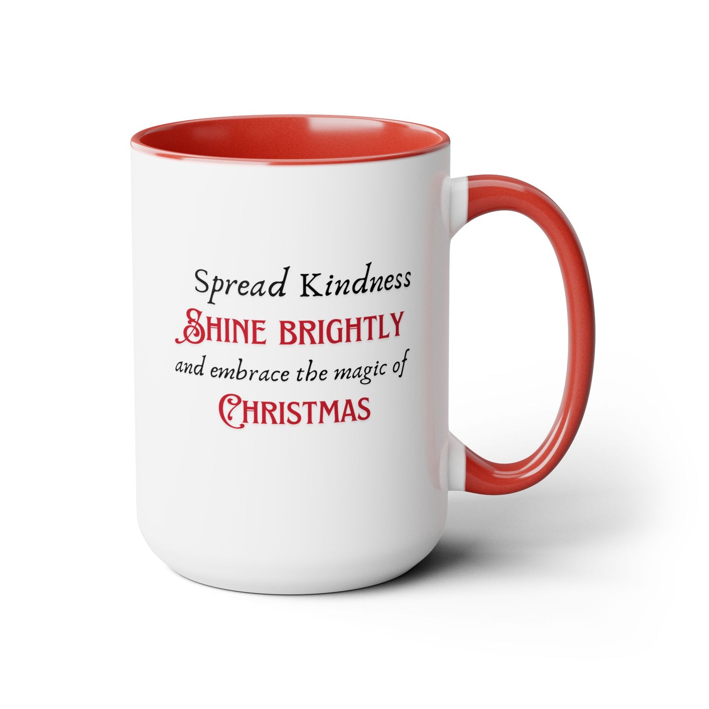 Two-Tone Coffee Mugs, 15oz - Spread Kindness, Shine Brightly