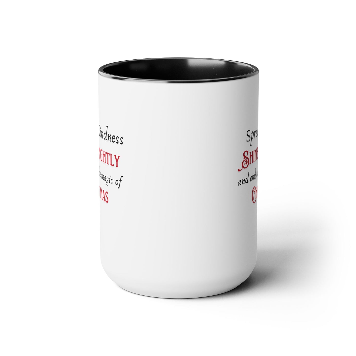 Two-Tone Coffee Mugs, 15oz - Spread Kindness, Shine Brightly