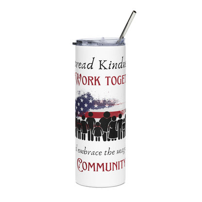 Stainless Steel Tumbler, 20oz - Fueled by Kindness Powered by community