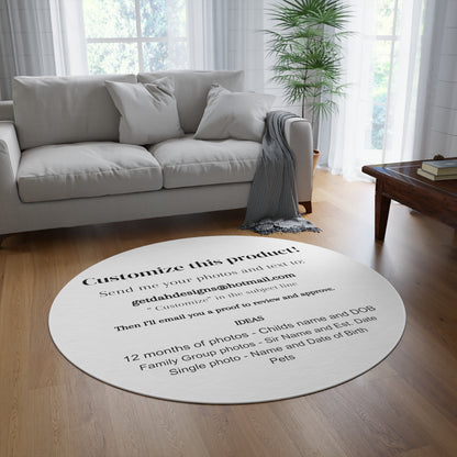 Round Rug - Customize this product.