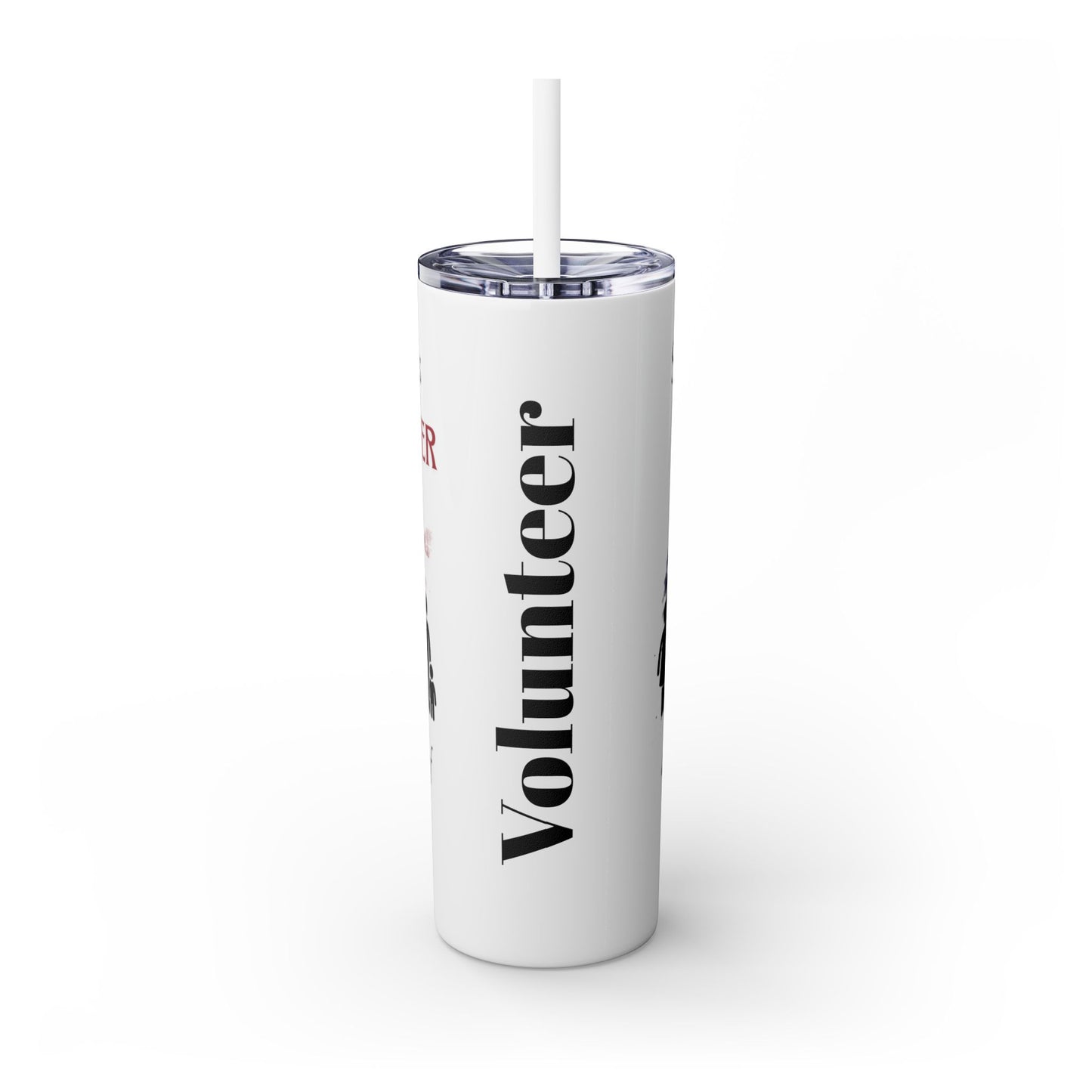 Skinny Tumbler with Straw, 20oz - Embrace the magic of Community