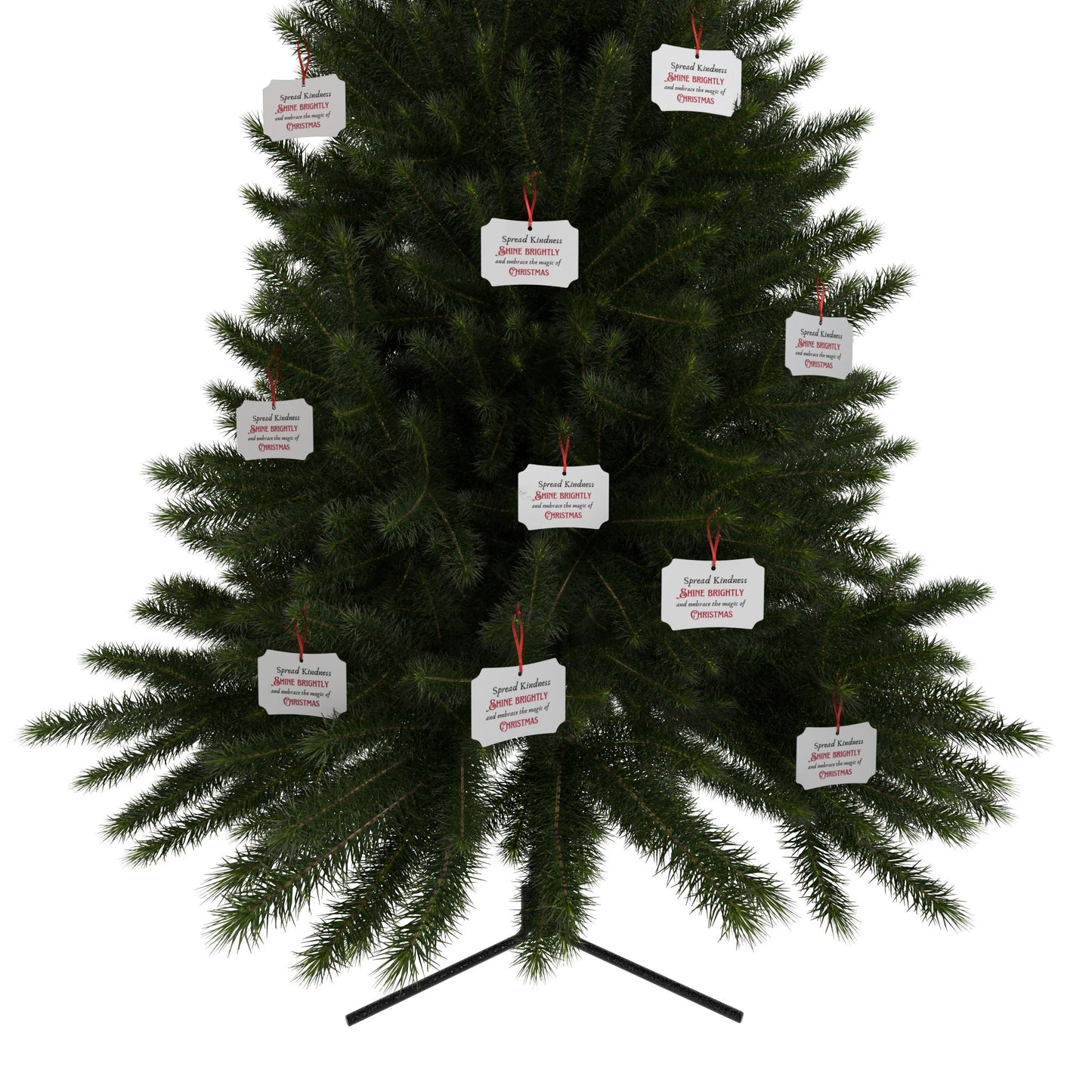 Aluminum Ornaments - Spread Kindness, Shine Brightly