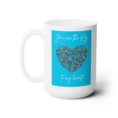 White Ceramic Mug 15oz Blue You are the key to my heart