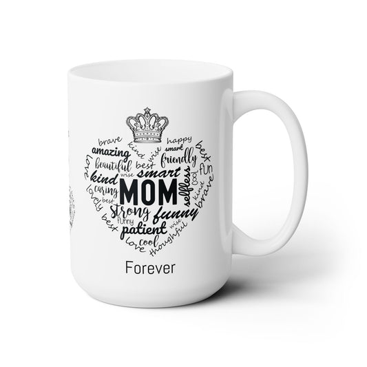 Master White Ceramic Mug 15oz MOM Appreciation