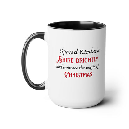 Two-Tone Coffee Mugs, 15oz - Spread Kindness, Shine Brightly