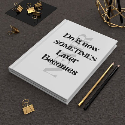 Hardcover Journal Matte - DO IT NOW