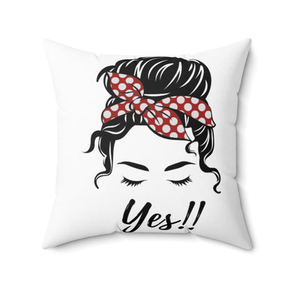 Spun Polyester Square Pillow Still Single Yes!
