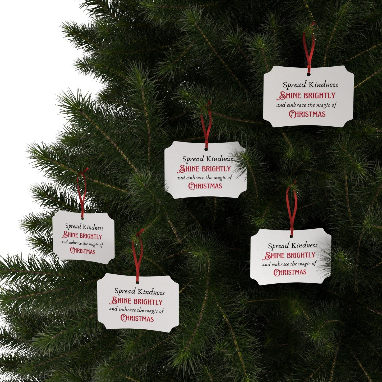 Aluminum Ornaments - Spread Kindness, Shine Brightly