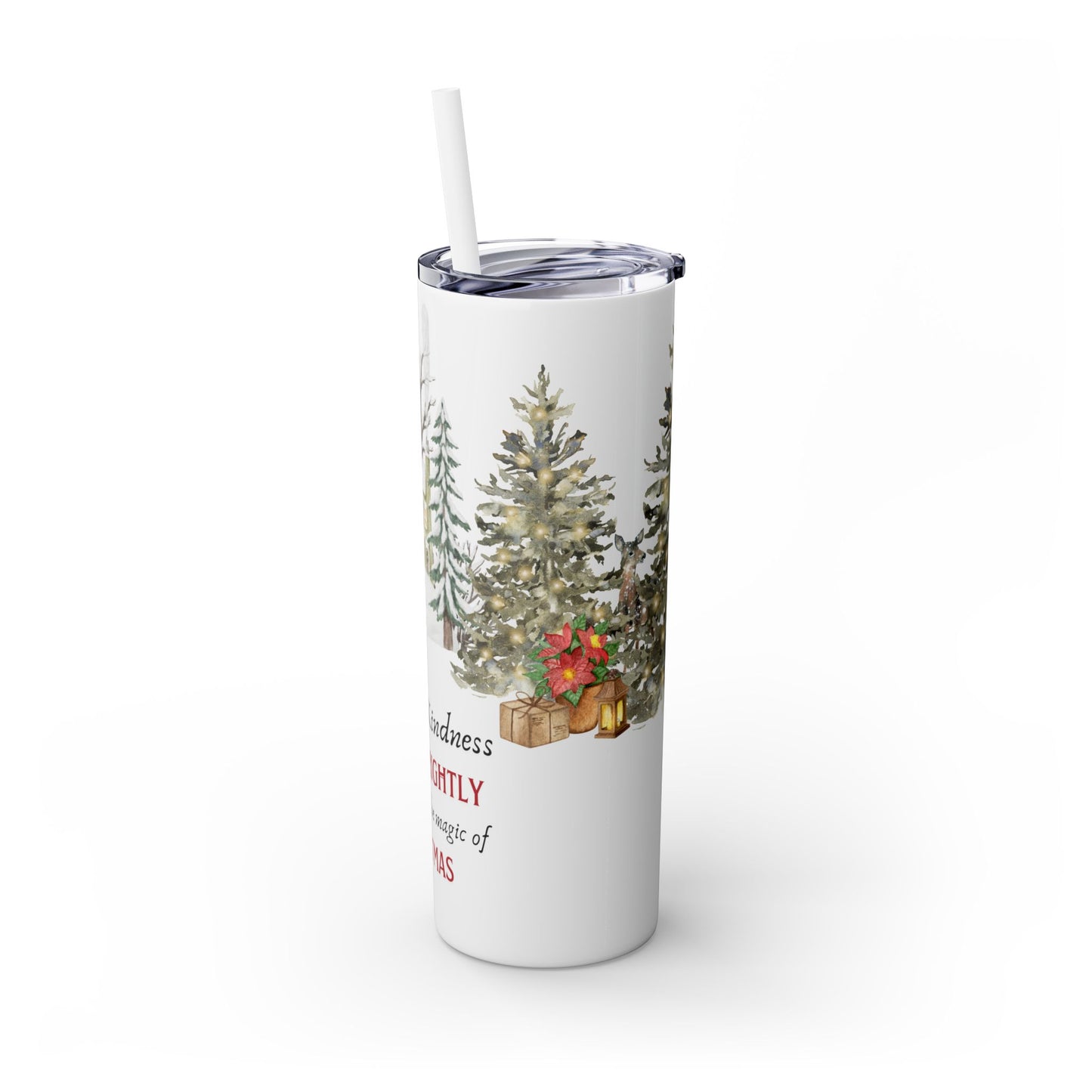 Skinny Tumbler with Straw, 20oz - Spread Kindness, Shine Brightly