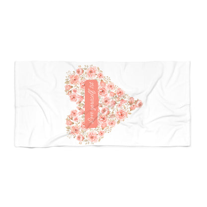 Beach Towel Love yourself first