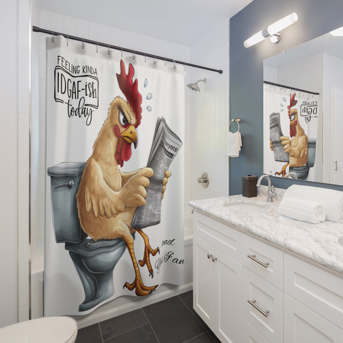 Feeling Kinda IDGAF-ish Today Shower Curtain | Funny Chicken Bathroom Decor