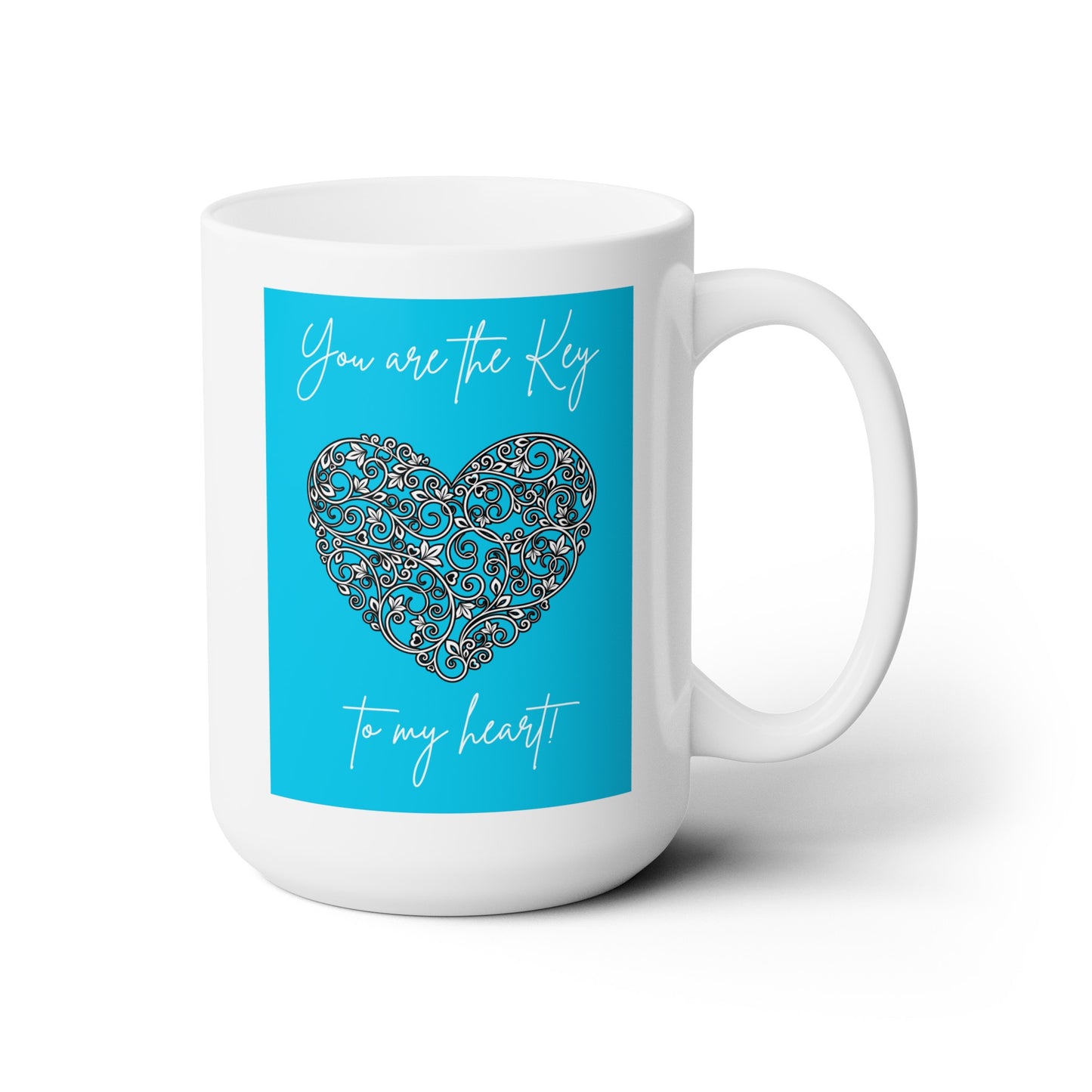 White Ceramic Mug 15oz Blue You are the key to my heart