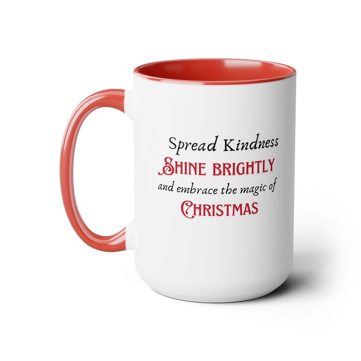 Two-Tone Coffee Mugs, 15oz - Spread Kindness, Shine Brightly