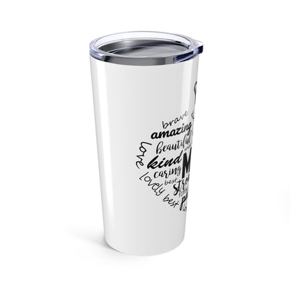 Tumbler 20oz - MOM Appreciation